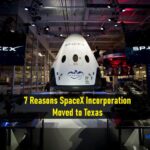 7 Reasons SpaceX Incorporation Moved to Texas